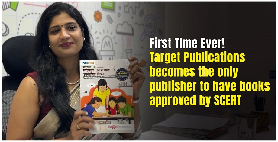  First Time Ever! Target Publications Becomes the Only Publisher to Have Books Approved by SCERT